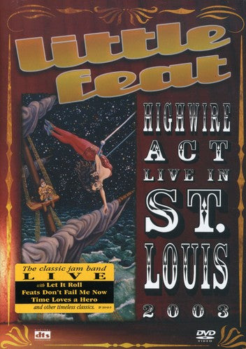 HIGHWIRE ACT LIVE IN ST  LOUIS 2003 - DVD