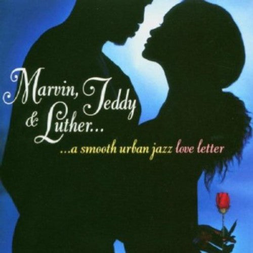 MARVIN, TEDDY & LUTHER - A SMOOTH URBAN - CD