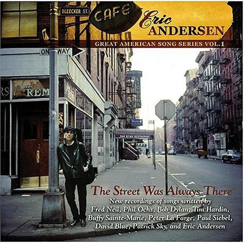 THE STREET WAS ALWAYS THERE - CD