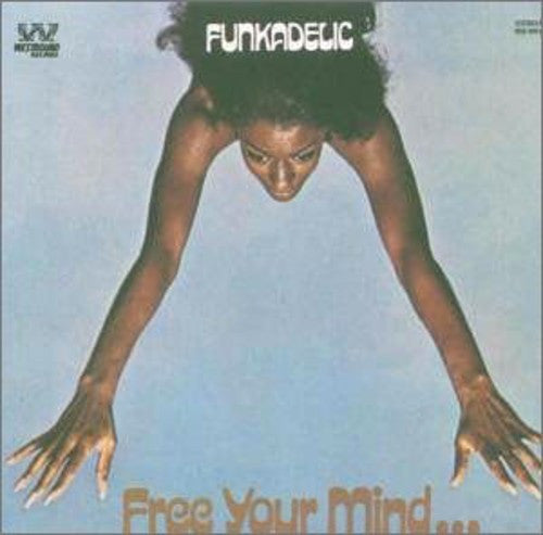 FREE YOUR MIND AND ...: (1970: ALBUM) - VINYL