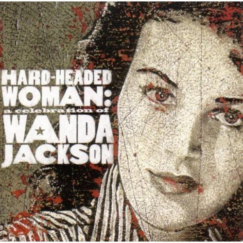 HARD-HEADED WOMAN -A CELEBRATION OF WAND - CD