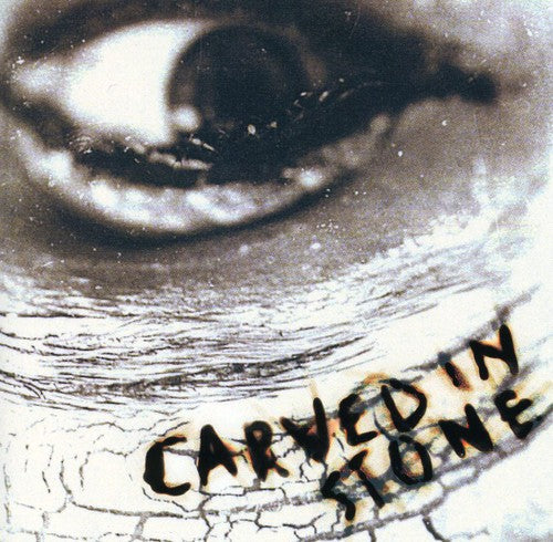 CARVED IN STONE - CD