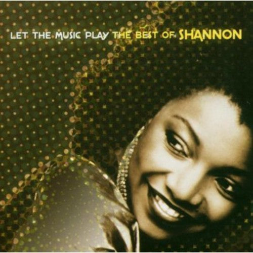 LET THE MUSIC PLAY:BEST OF SHANNON - CD