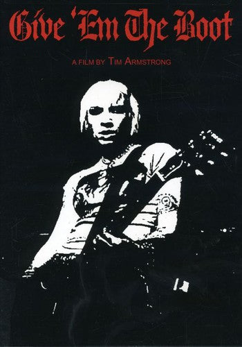GIVE EM THE BOOT: DVD - DVD