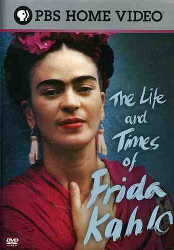 LIFE AND TIMES OF FRIDA KAHLO - DVD