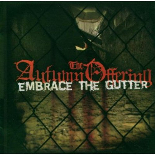 EMBRACE THE GUTTER - CD