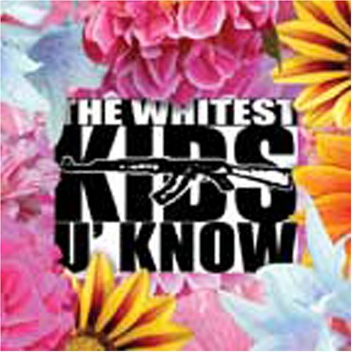 WHITEST KIDS U KNOW - CD